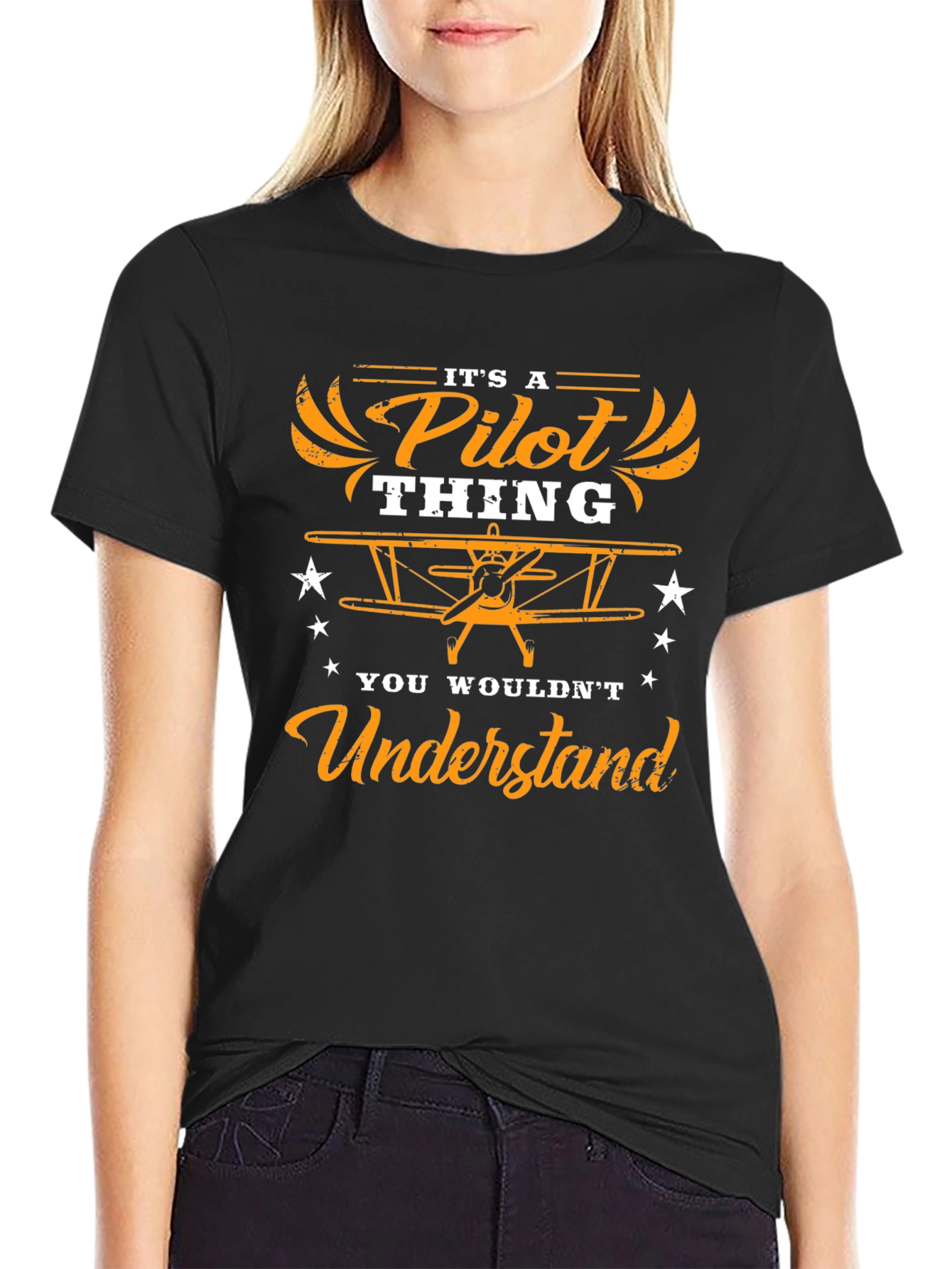 Pilot Thing T-Shirt: You Wouldnt Understand