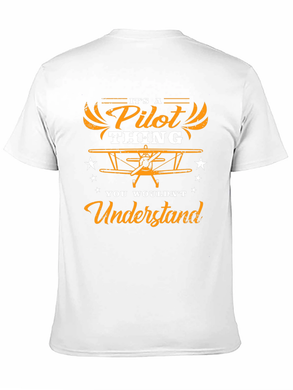 Pilot Thing T-Shirt: You Wouldnt Understand