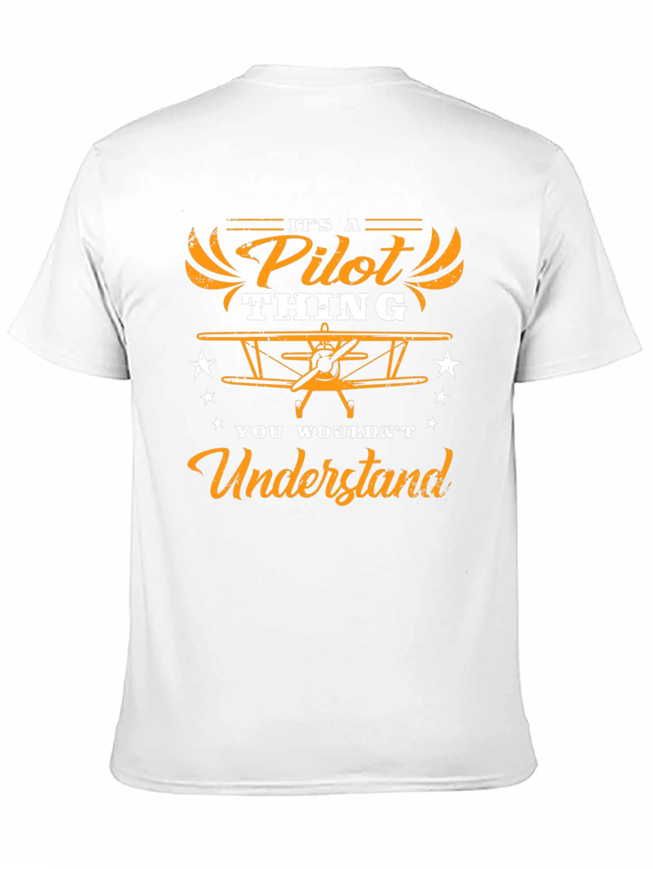 Pilot Thing T-Shirt: You Wouldnt Understand
