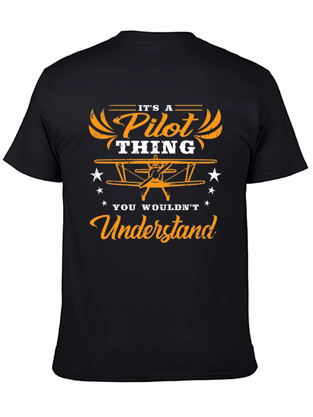 Pilot Thing T-Shirt: You Wouldnt Understand