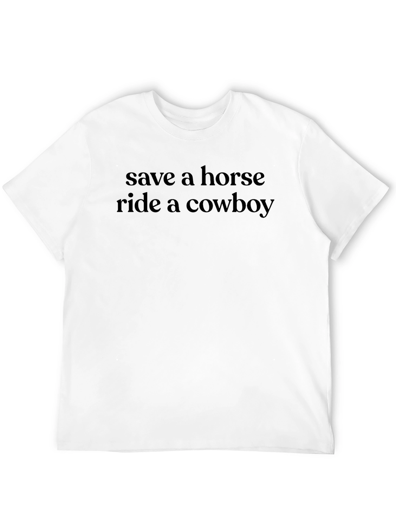 Save a Horse Ride a Cowboy Black T-Shirt