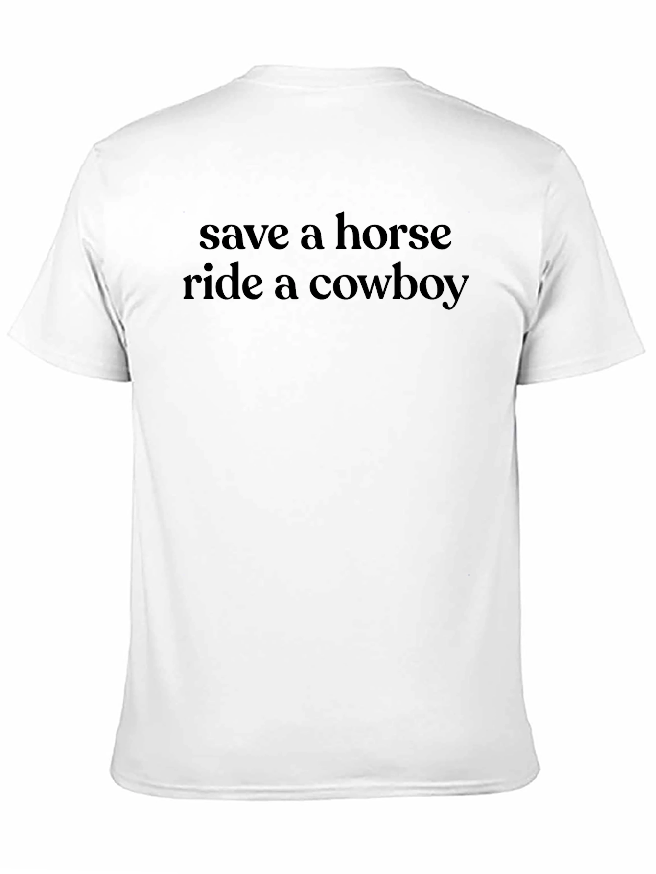 Save a Horse Ride a Cowboy Black T-Shirt