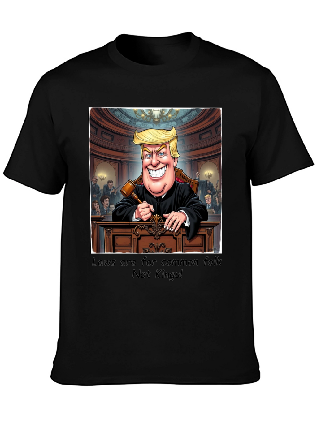 Political Humor T-Shirt - Judge Trump
