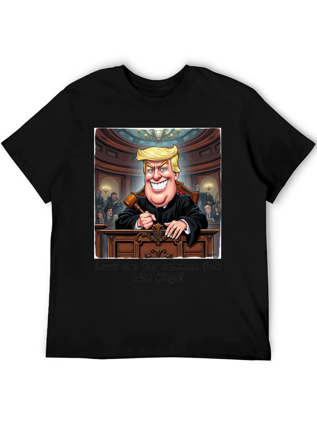Political Humor T-Shirt - Judge Trump