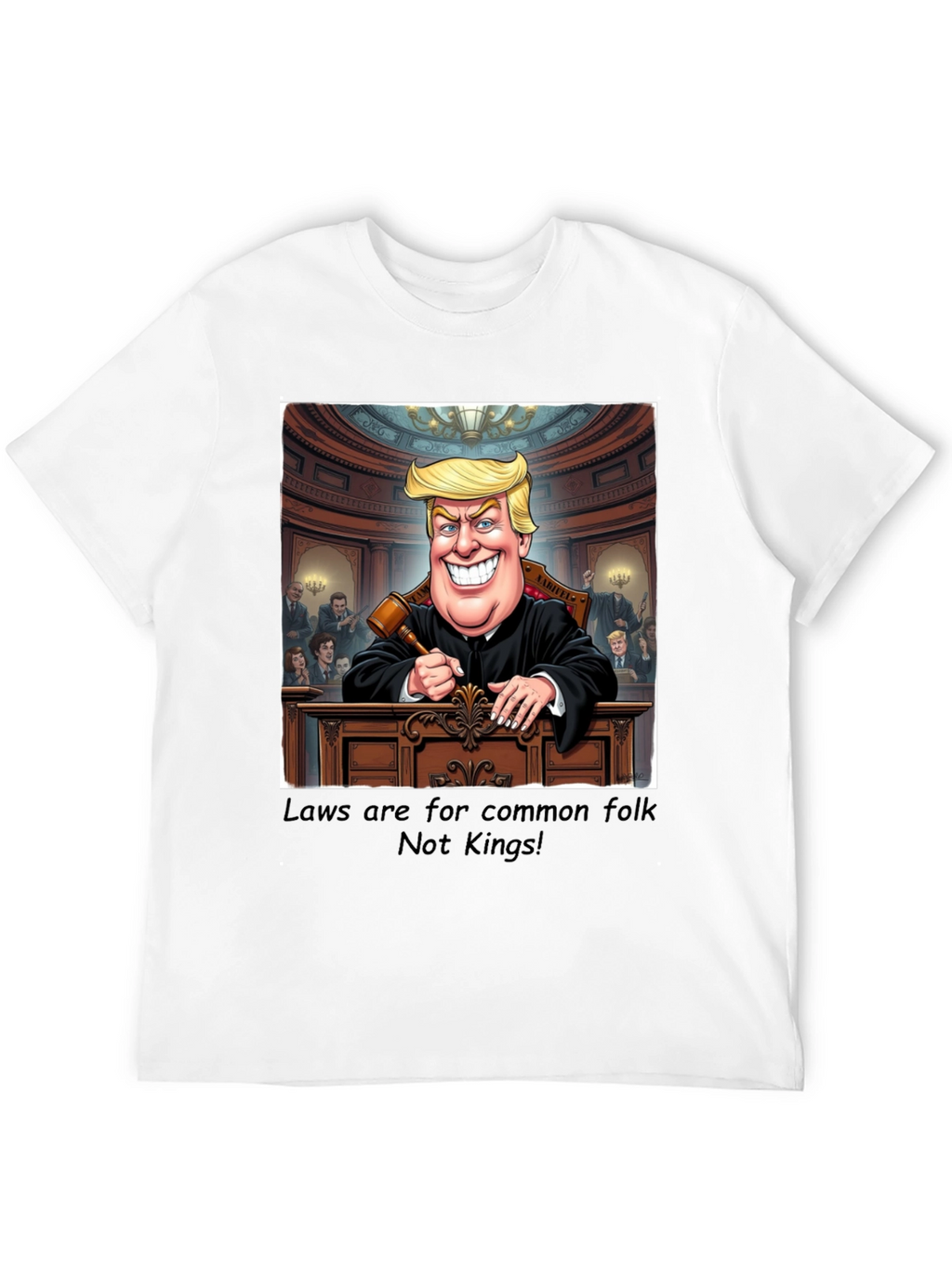 Political Humor T-Shirt - Judge Trump