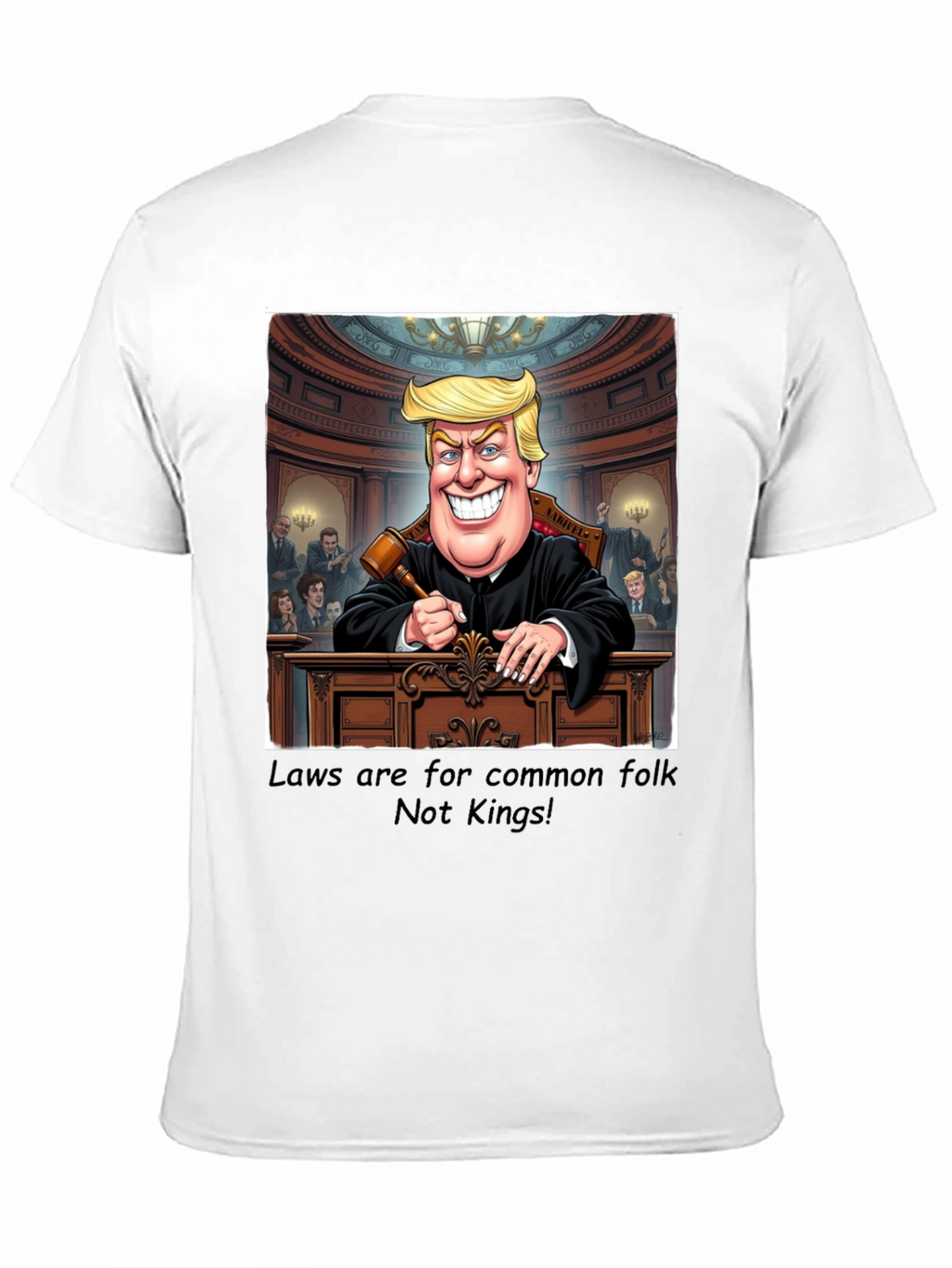 Political Humor T-Shirt - Judge Trump