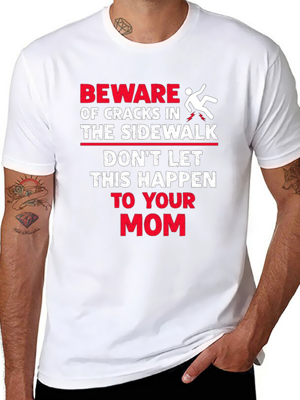 Beware Cracks in Sidewalk Graphic T-Shirt