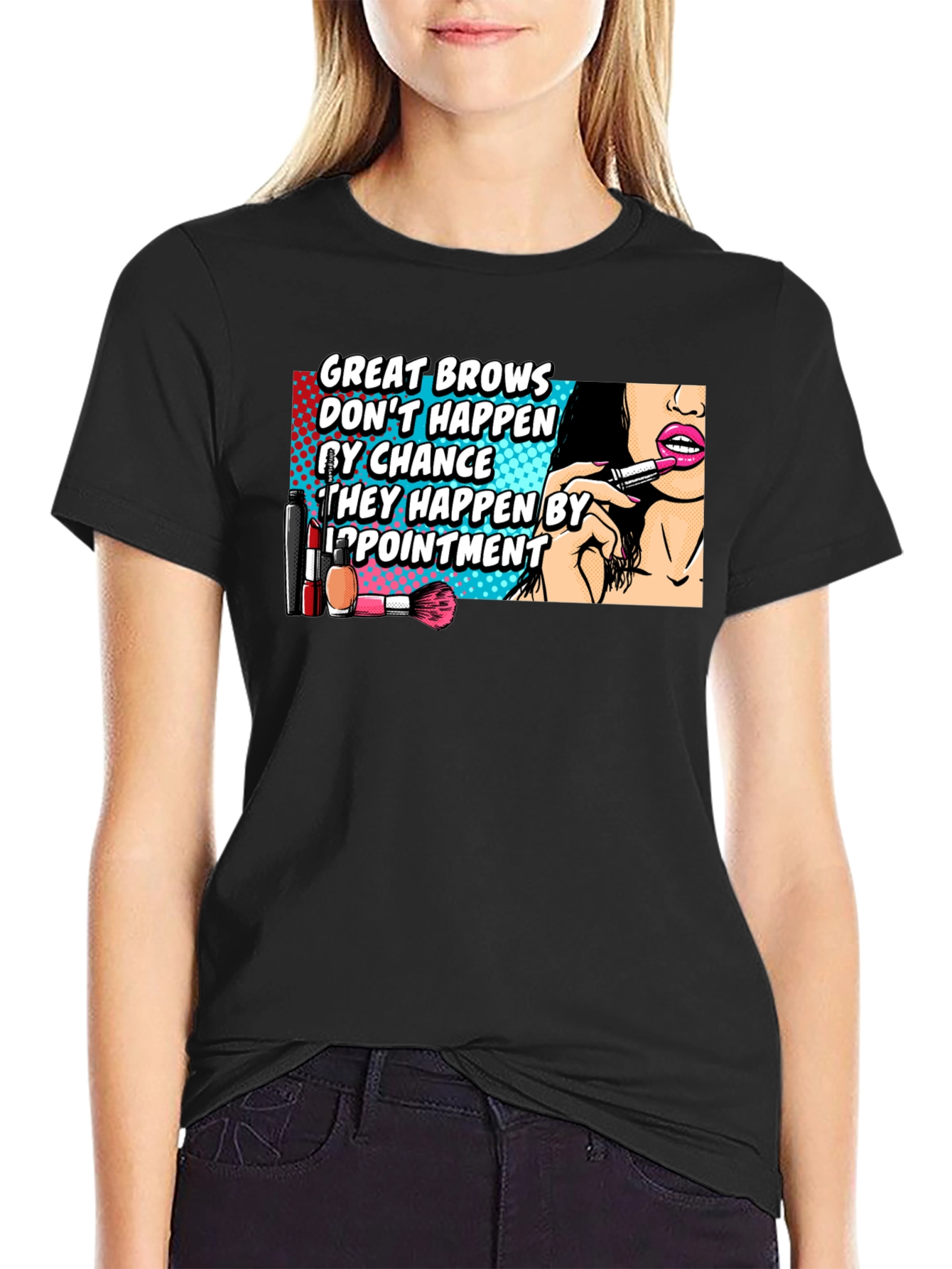 Great Brows T-Shirt - Funny Beauty Salon Appointment Tee