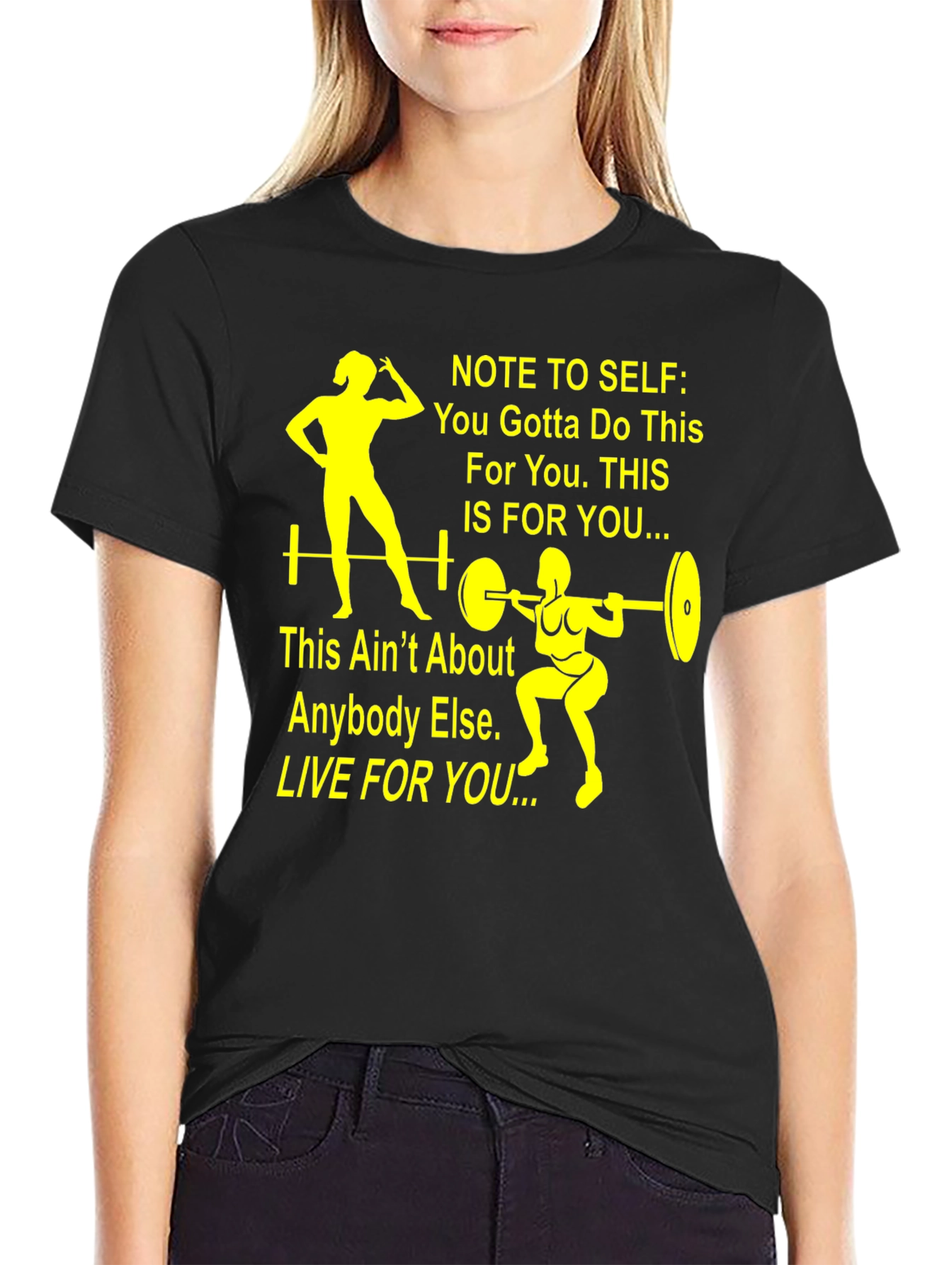 Motivational Fitness T-Shirt - Note to Self: Live For You