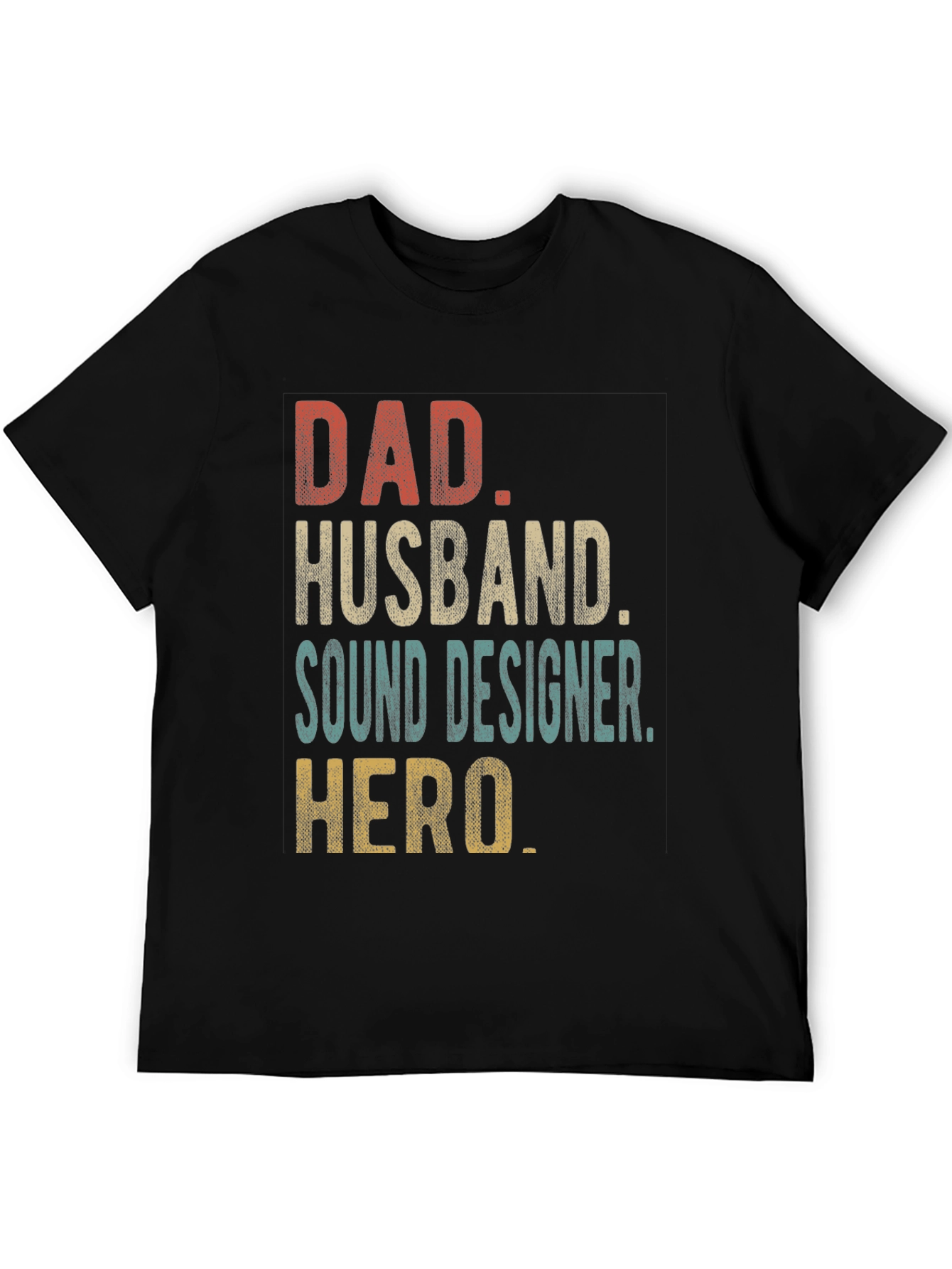 Dad Husband Sound Designer Hero Graphic Tee