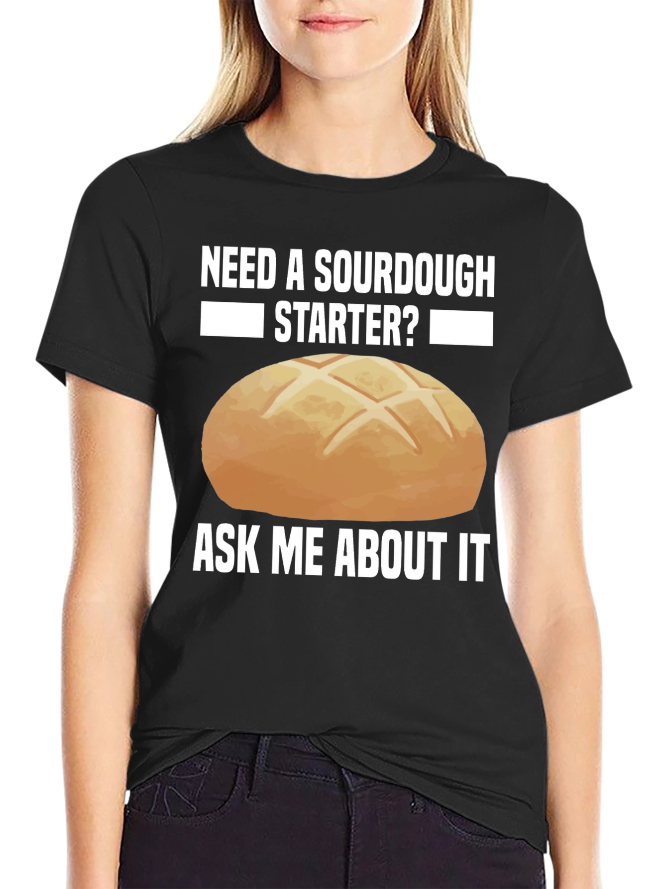 Sourdough Starter Graphic Tee - Ask Me About It!