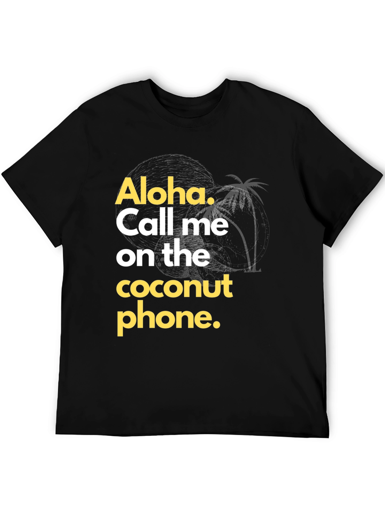 Aloha Coconut Phone Graphic T-Shirt