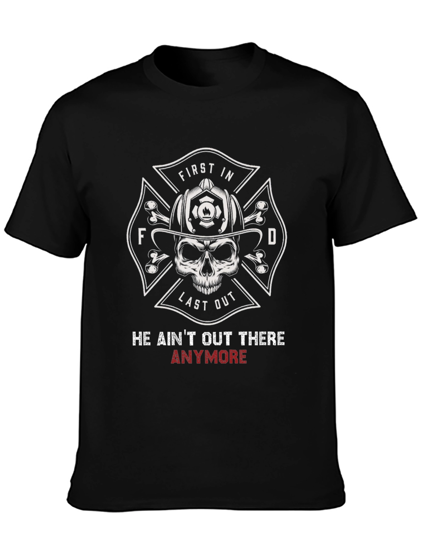 Firefighter Skull T-Shirt - First In Last Out