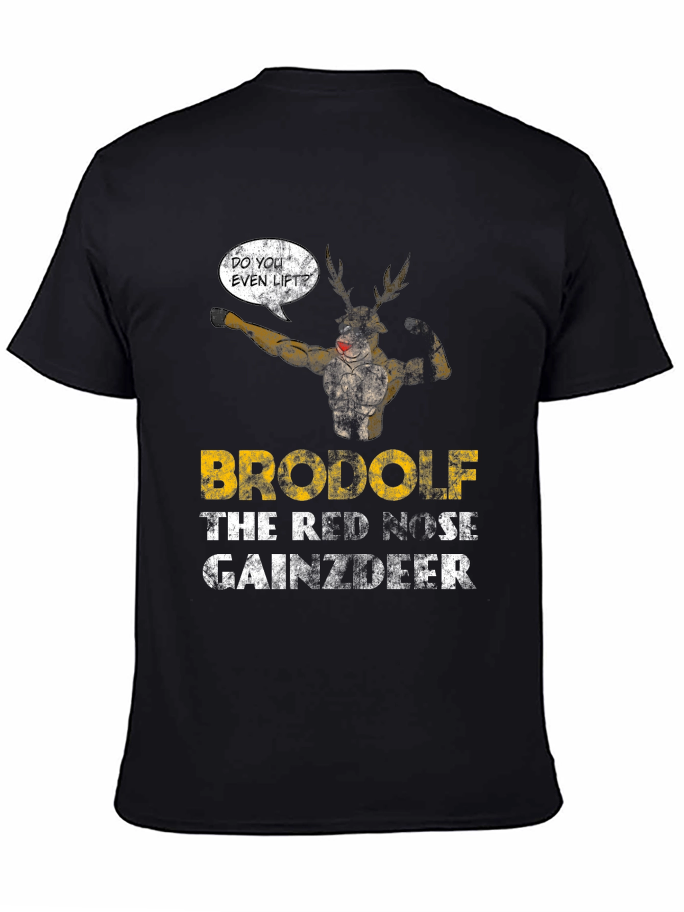 Brodolf Gainzdeer Funny Workout T-Shirt