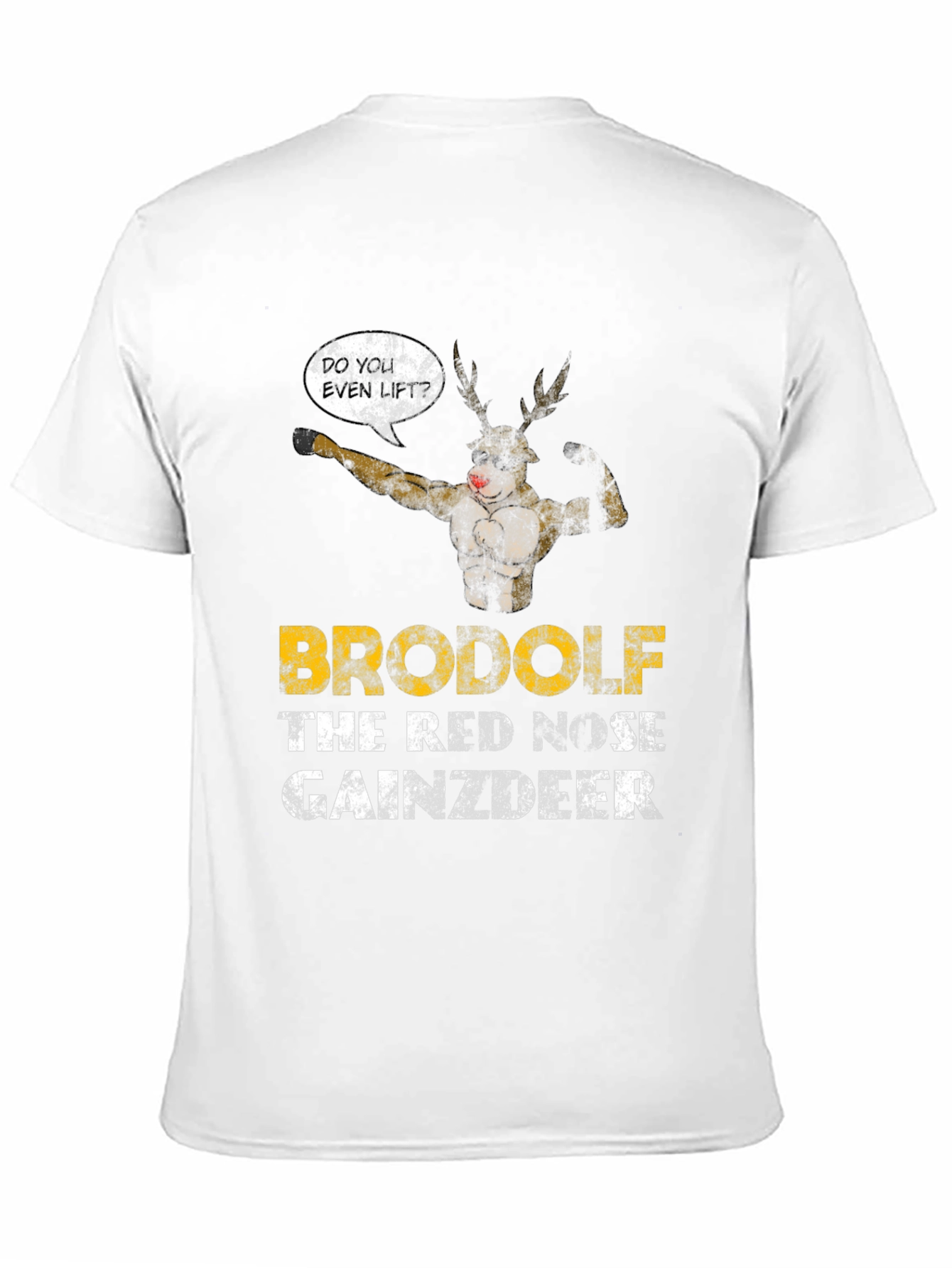 Brodolf Gainzdeer Funny Workout T-Shirt