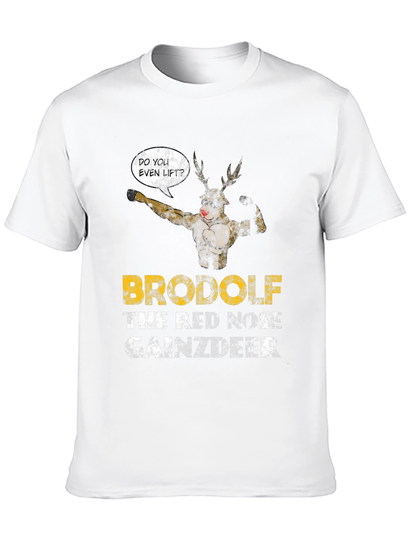 Brodolf Gainzdeer Funny Workout T-Shirt