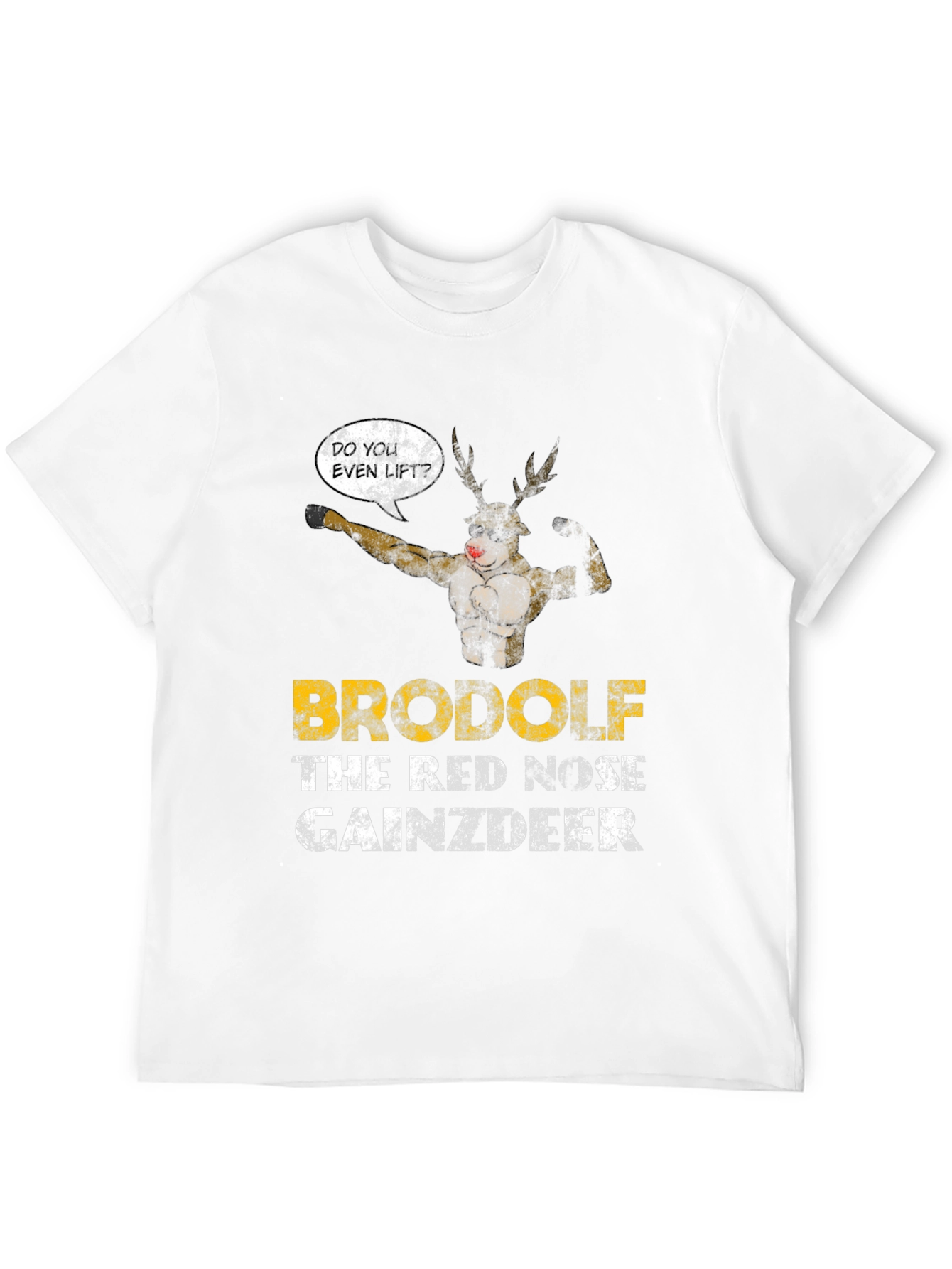 Brodolf Gainzdeer Funny Workout T-Shirt