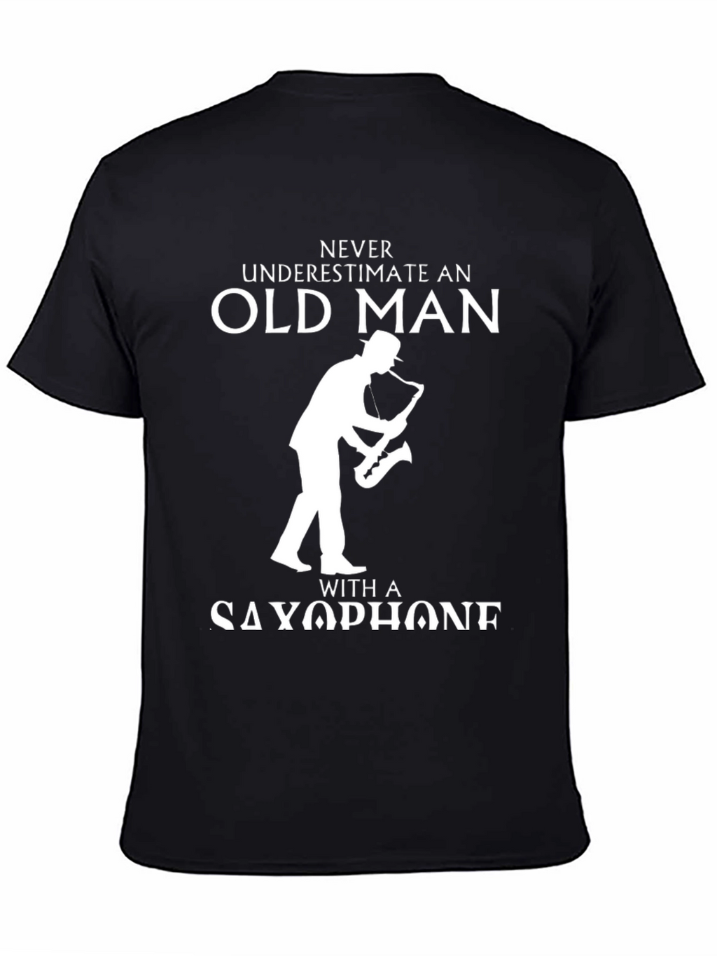 Never Underestimate Old Man with Saxophone T-Shirt