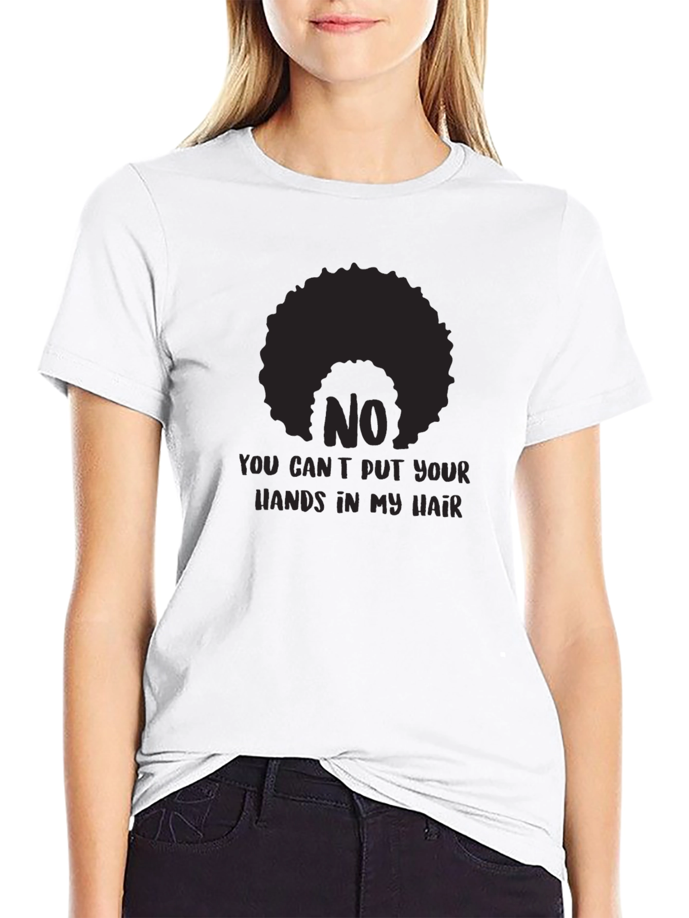 No Hands in My Hair T-Shirt