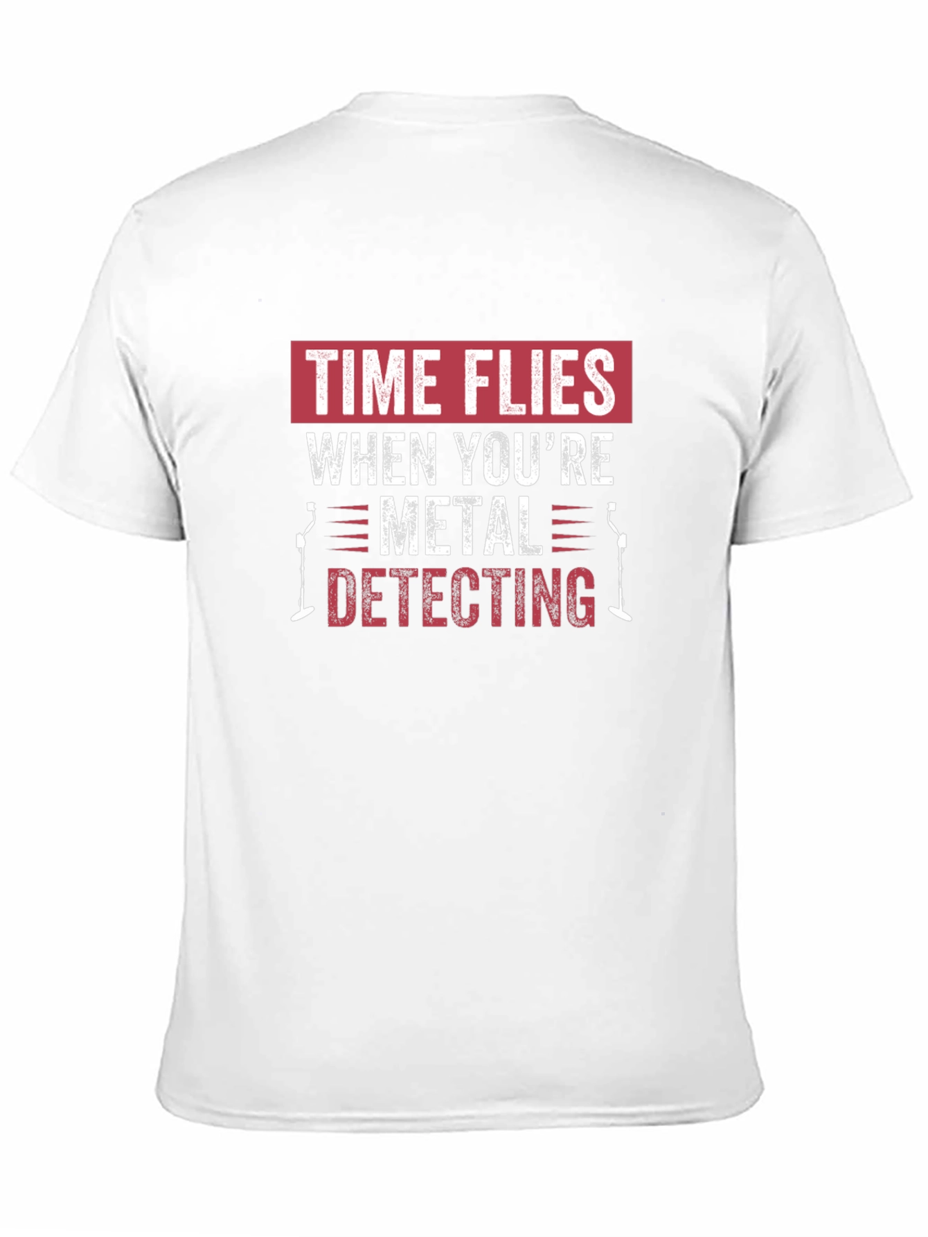 Metal Detecting T-Shirt: Time Flies Hobby Tee