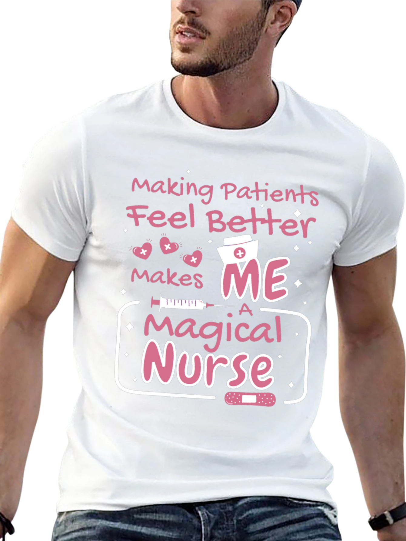 Magical Nurse T-Shirt - Making Patients Feel Better