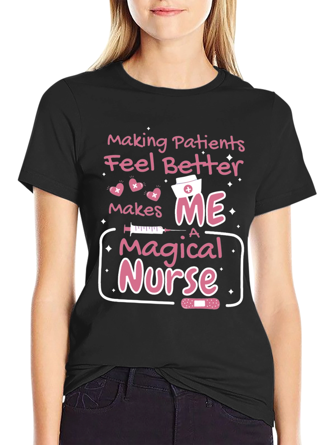 Magical Nurse T-Shirt - Making Patients Feel Better