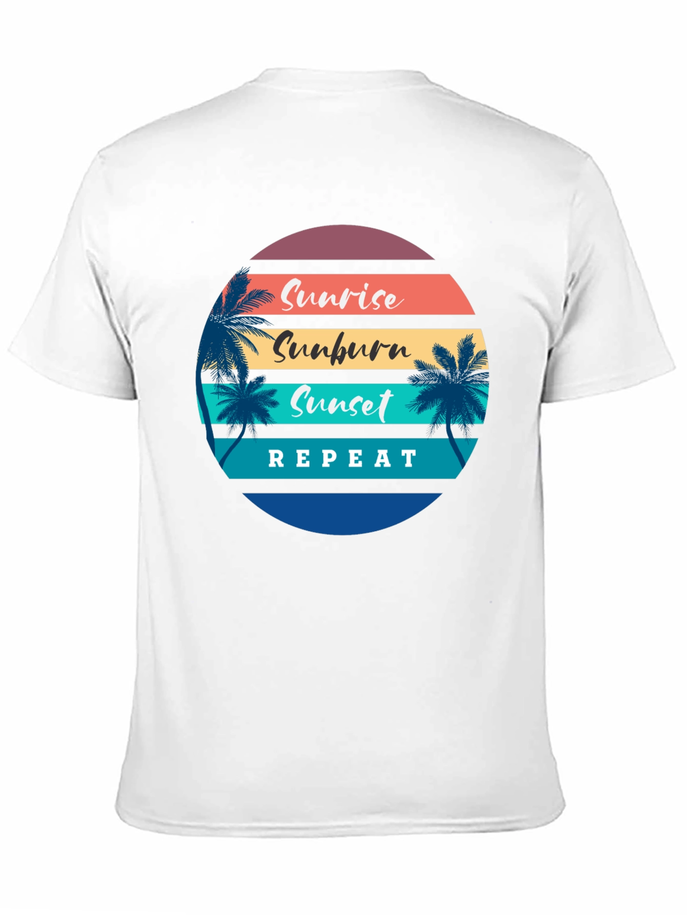 Sunrise Sunburn Sunset Repeat T-Shirt