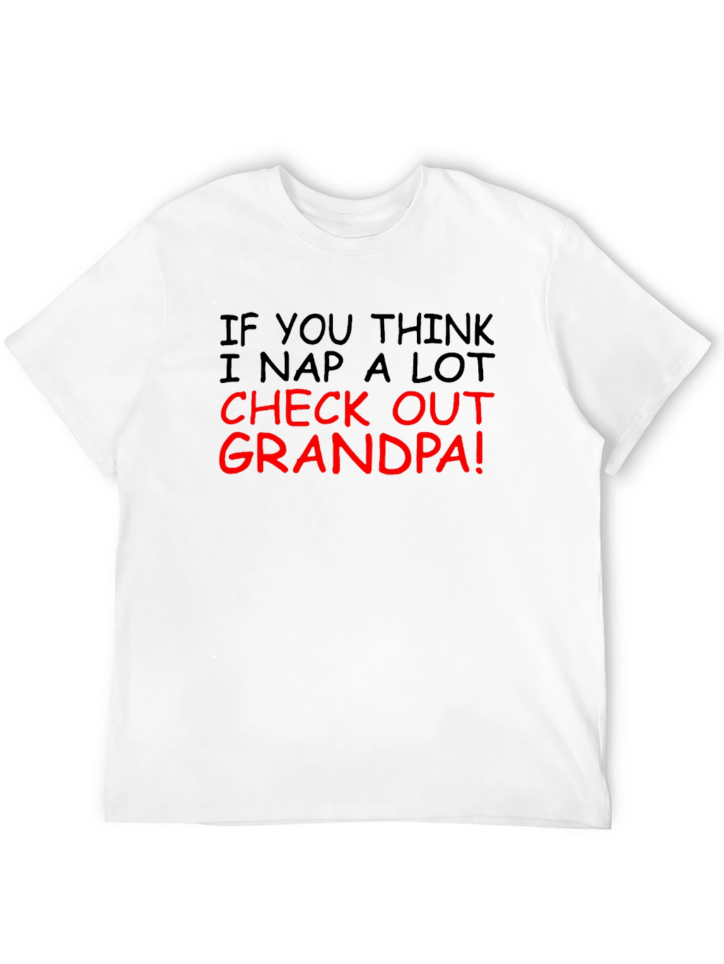 Funny Check Out Grandpa Graphic T-Shirt