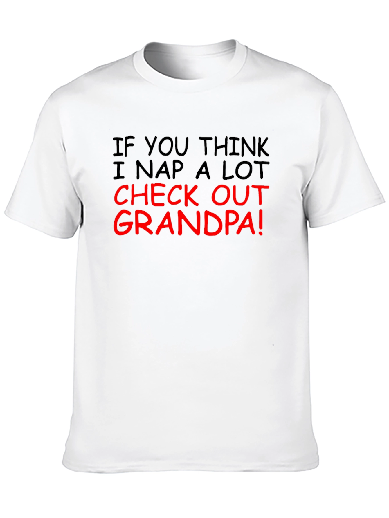 Funny Check Out Grandpa Graphic T-Shirt