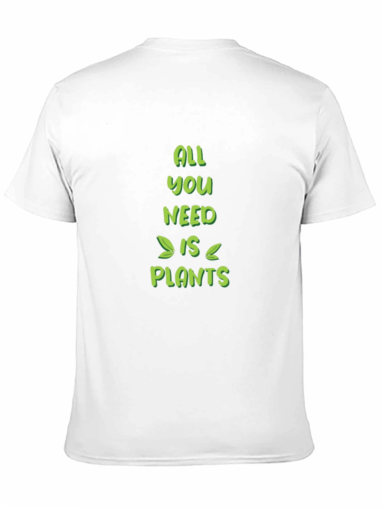 All You Need Is Plants Graphic Tee