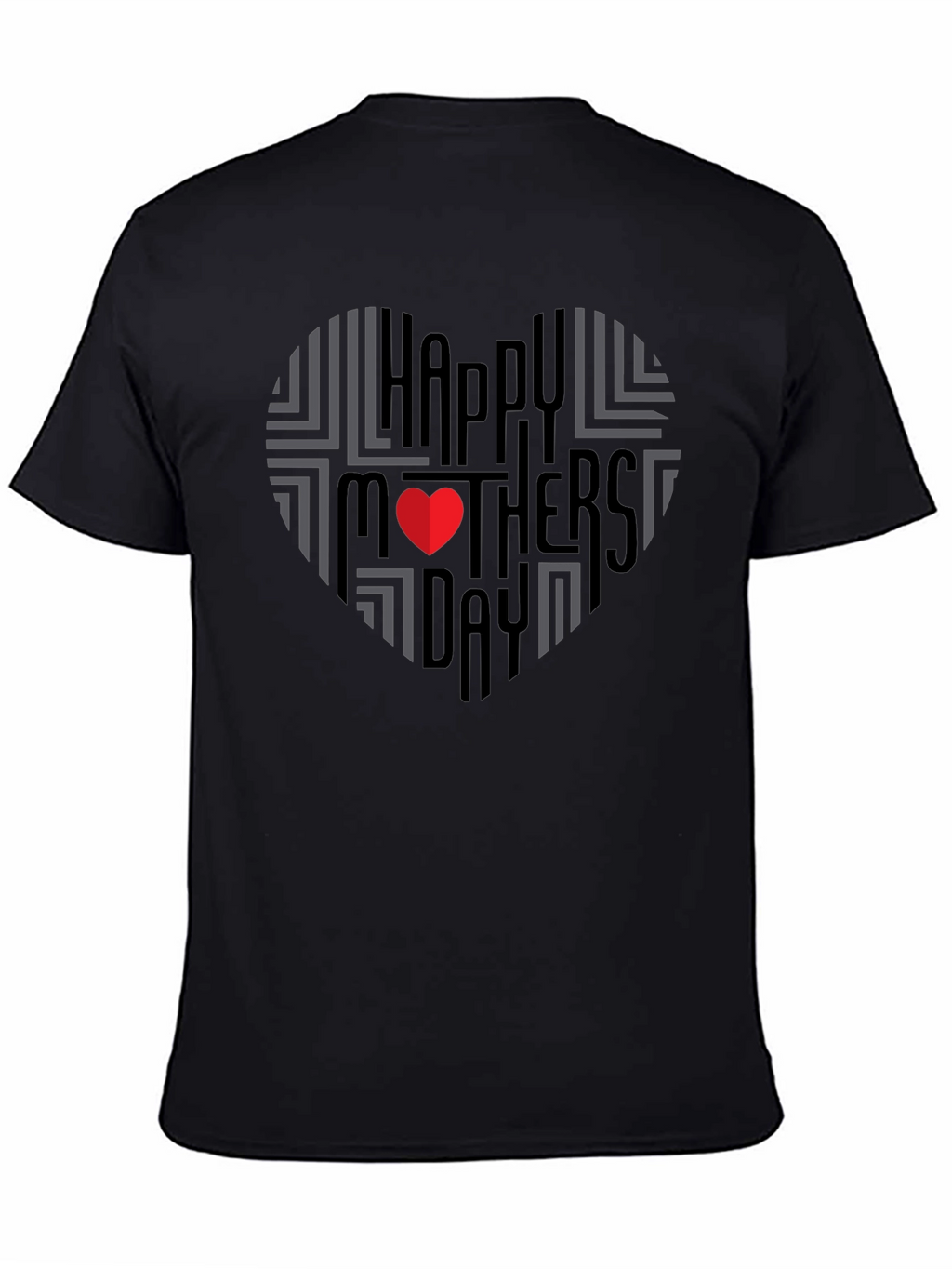 Happy Mothers Day Heart T-Shirt - Black