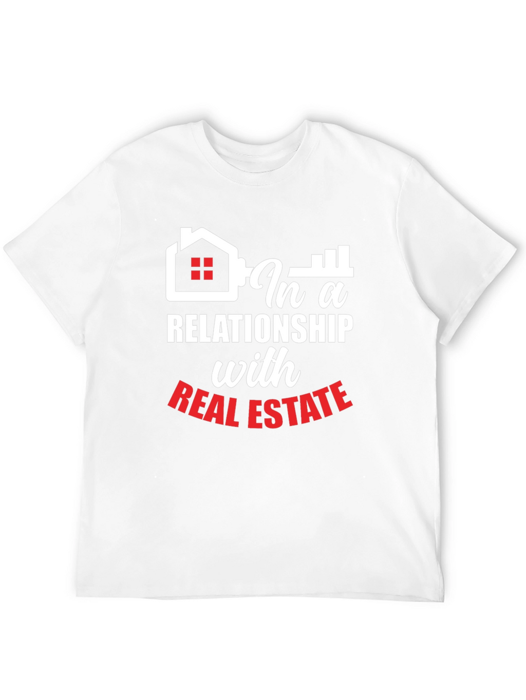 Real Estate Relationship T-Shirt