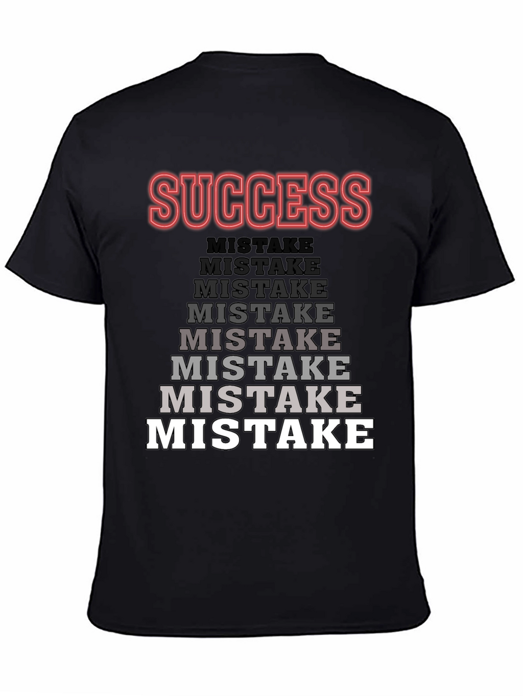 Success Over Mistake Graphic Tee