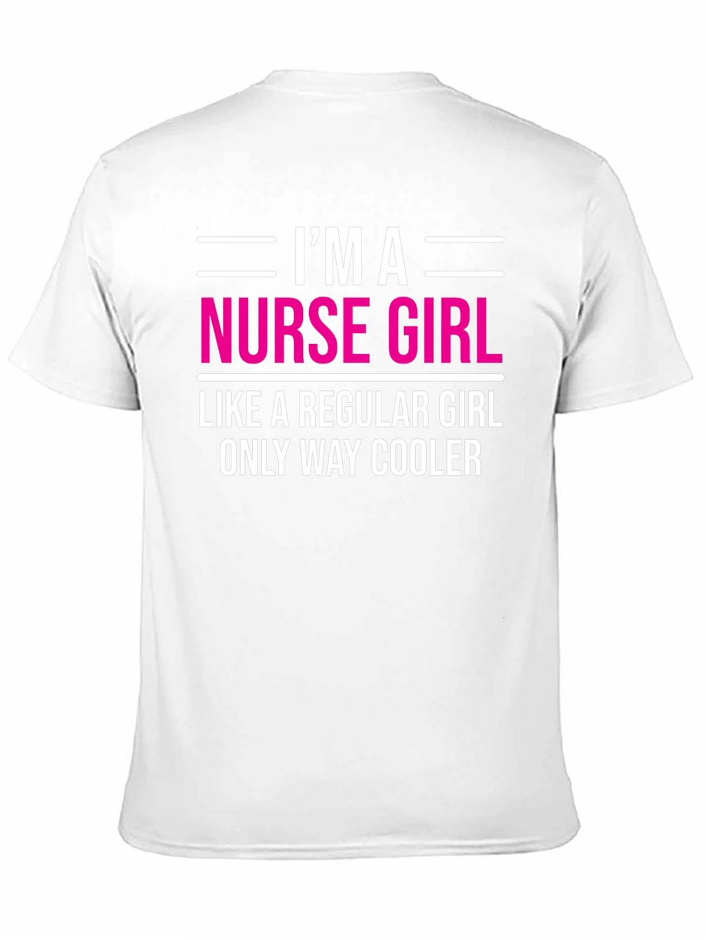 Im A Nurse Girl T-Shirt