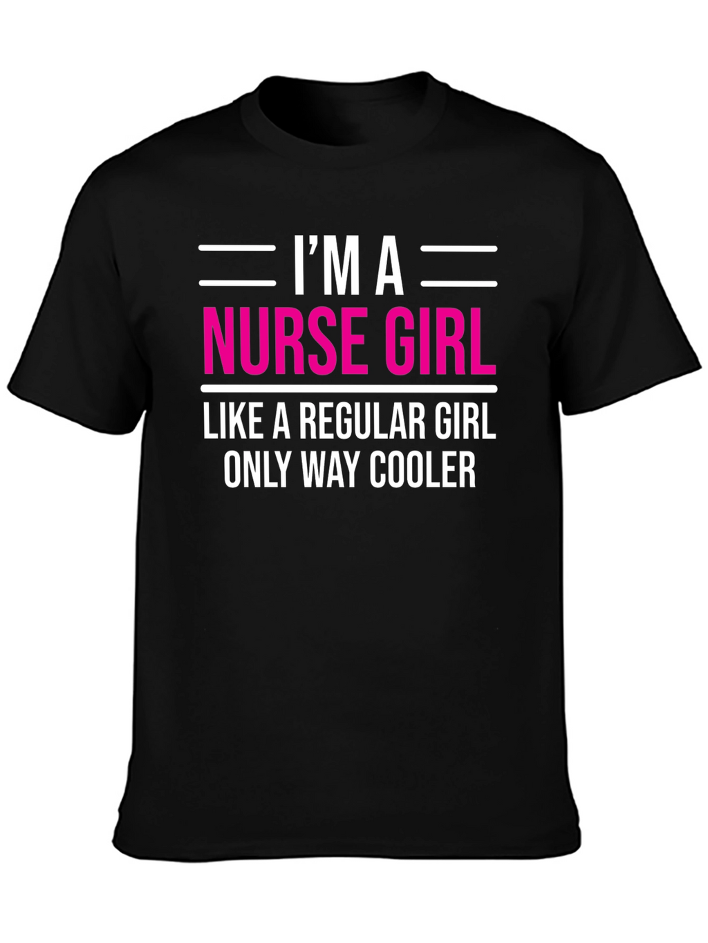 Im A Nurse Girl T-Shirt