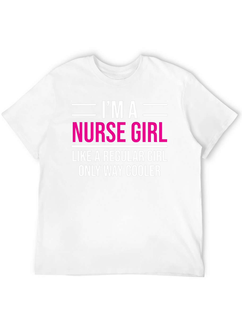 Im A Nurse Girl T-Shirt