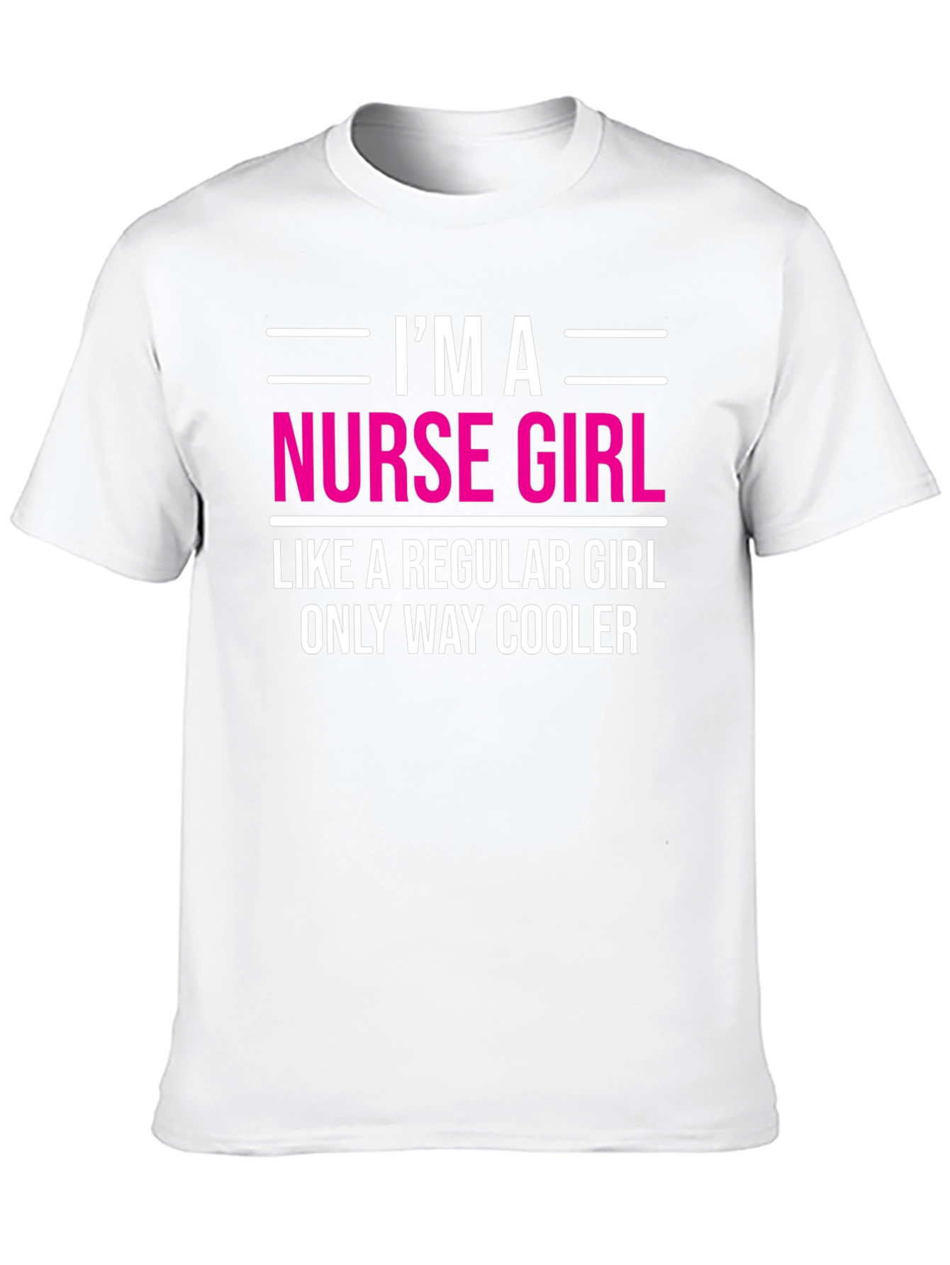 Im A Nurse Girl T-Shirt