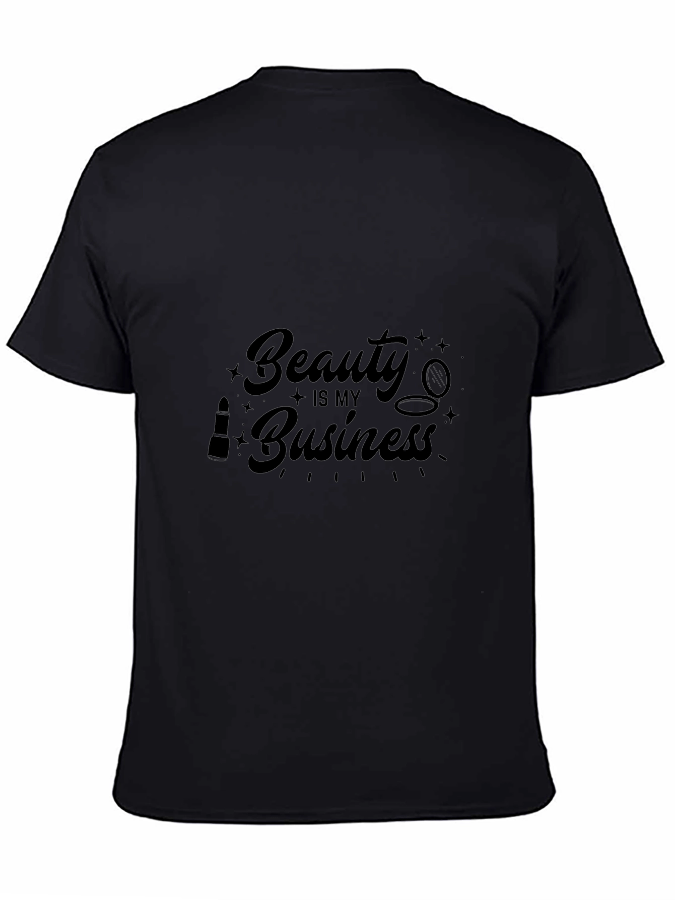 Beauty is My Business Black T-Shirt