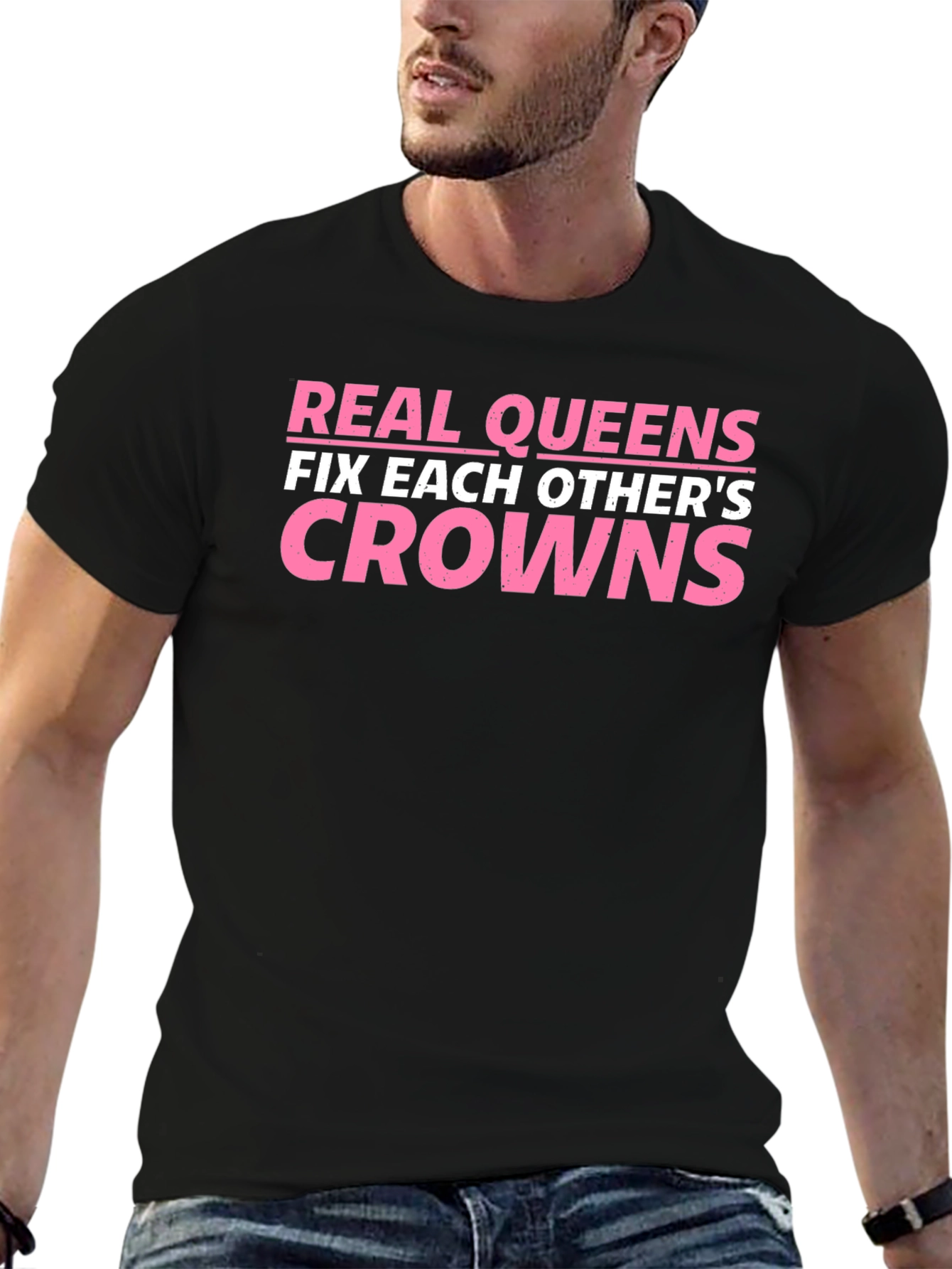 Real Queens Fix Each Others Crowns T-Shirt