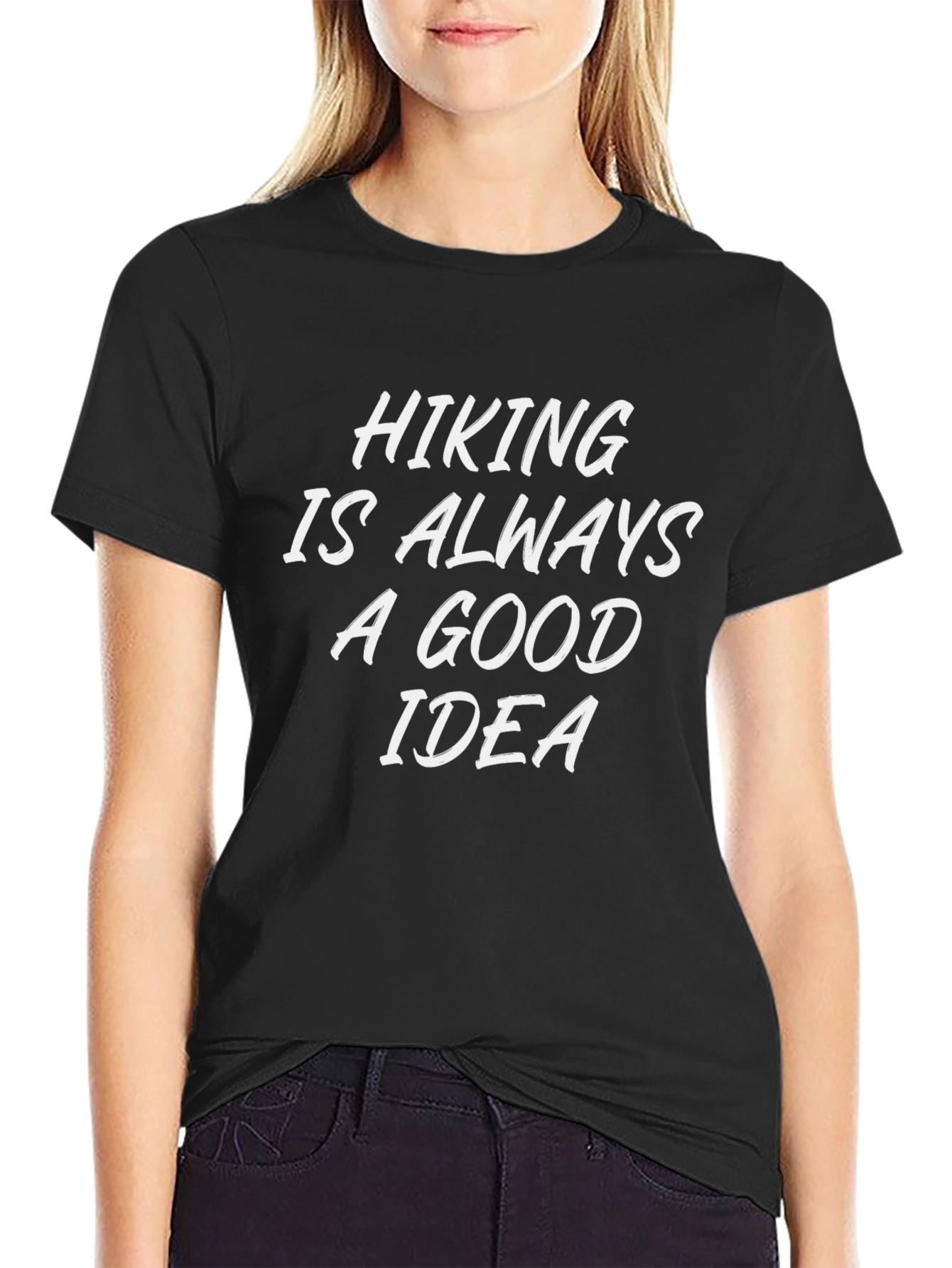 Hiking is Always a Good Idea Graphic Tee