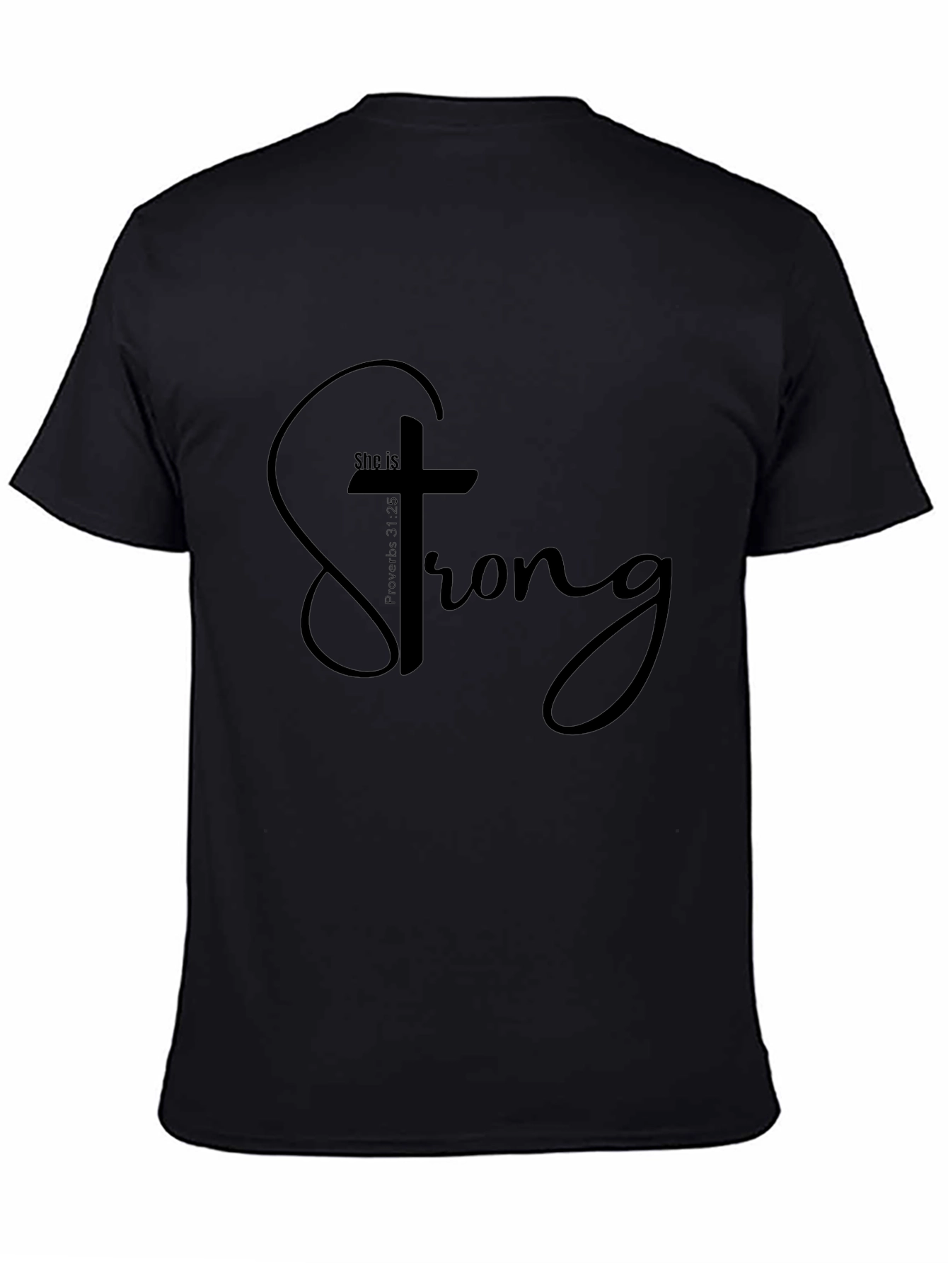 She is Strong Christian T-Shirt