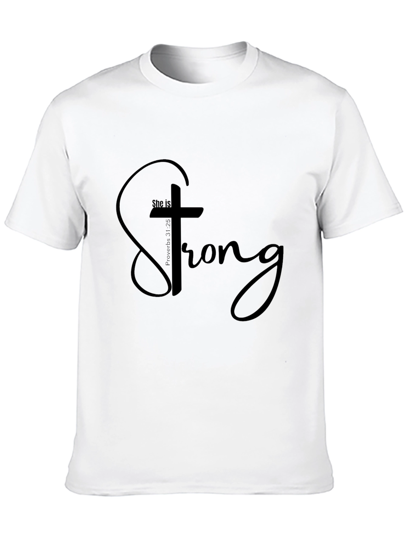 She is Strong Christian T-Shirt