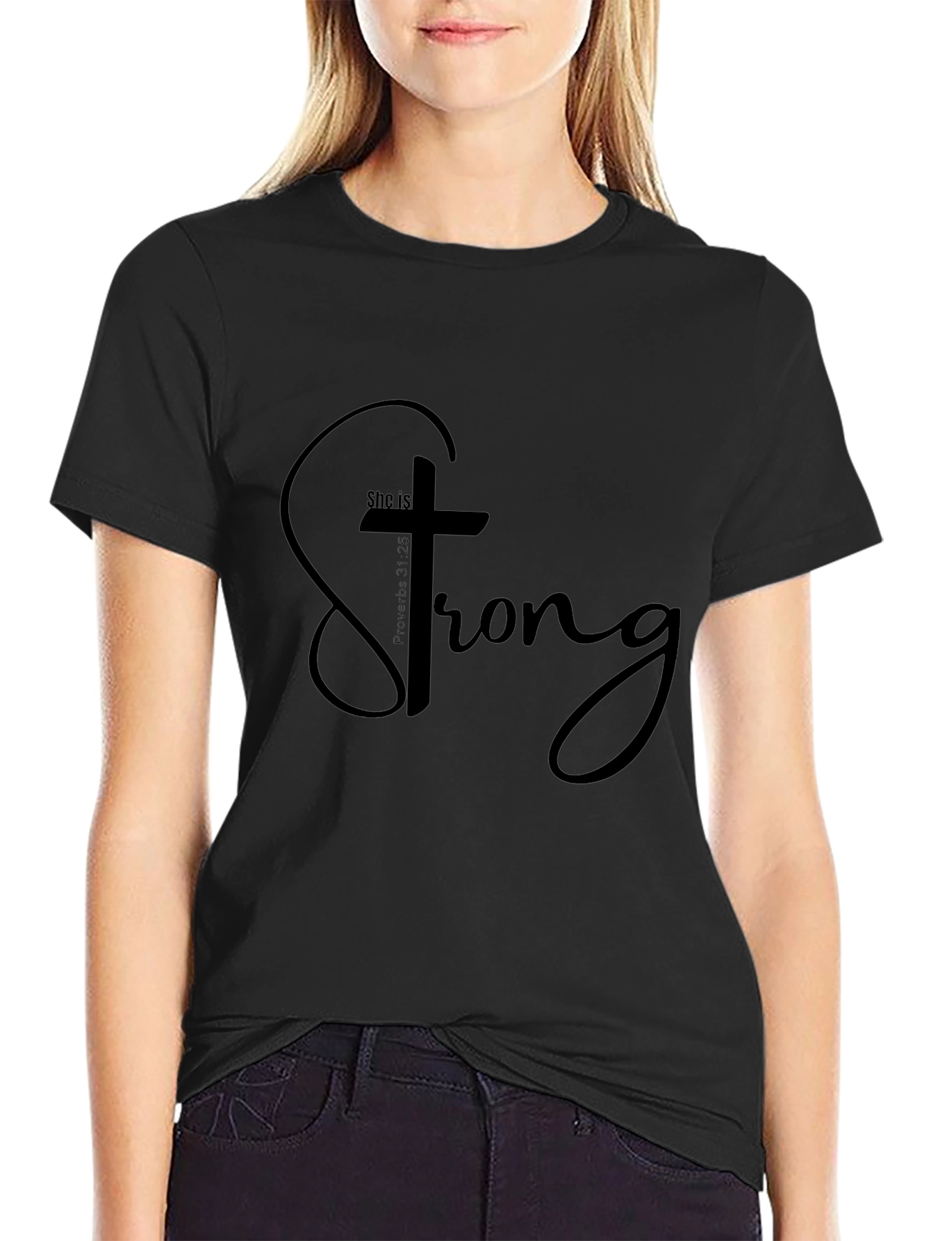 She is Strong Christian T-Shirt