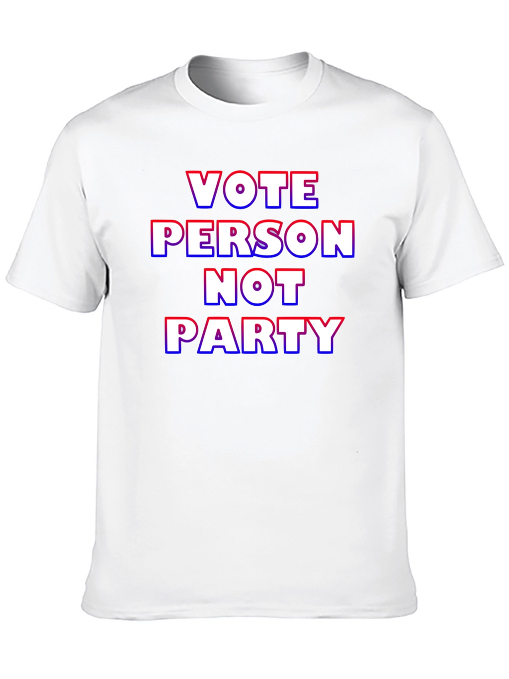 Vote Person Not Party Graphic T-Shirt