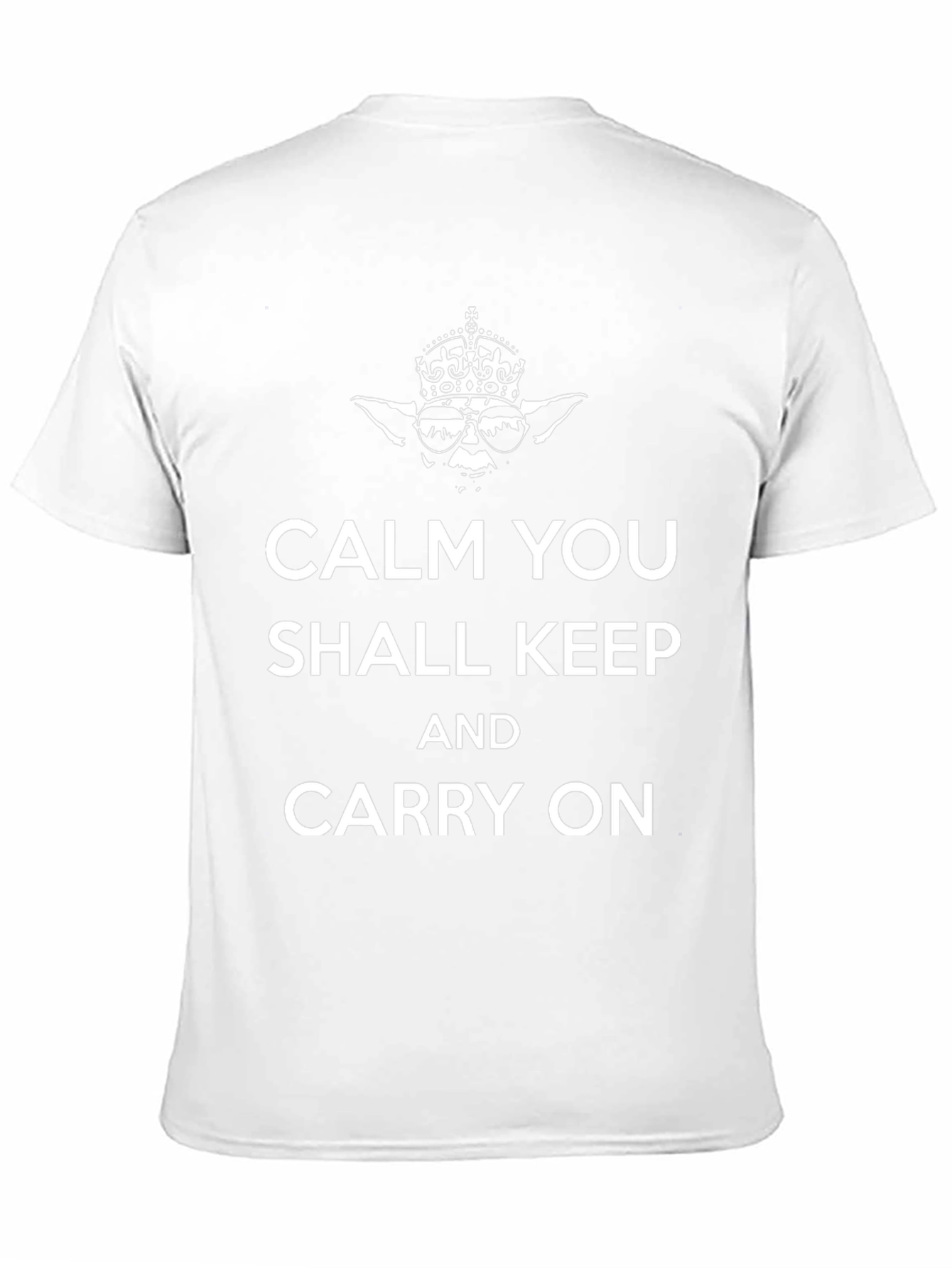 Calm You Shall Keep & Carry On Graphic T-Shirt