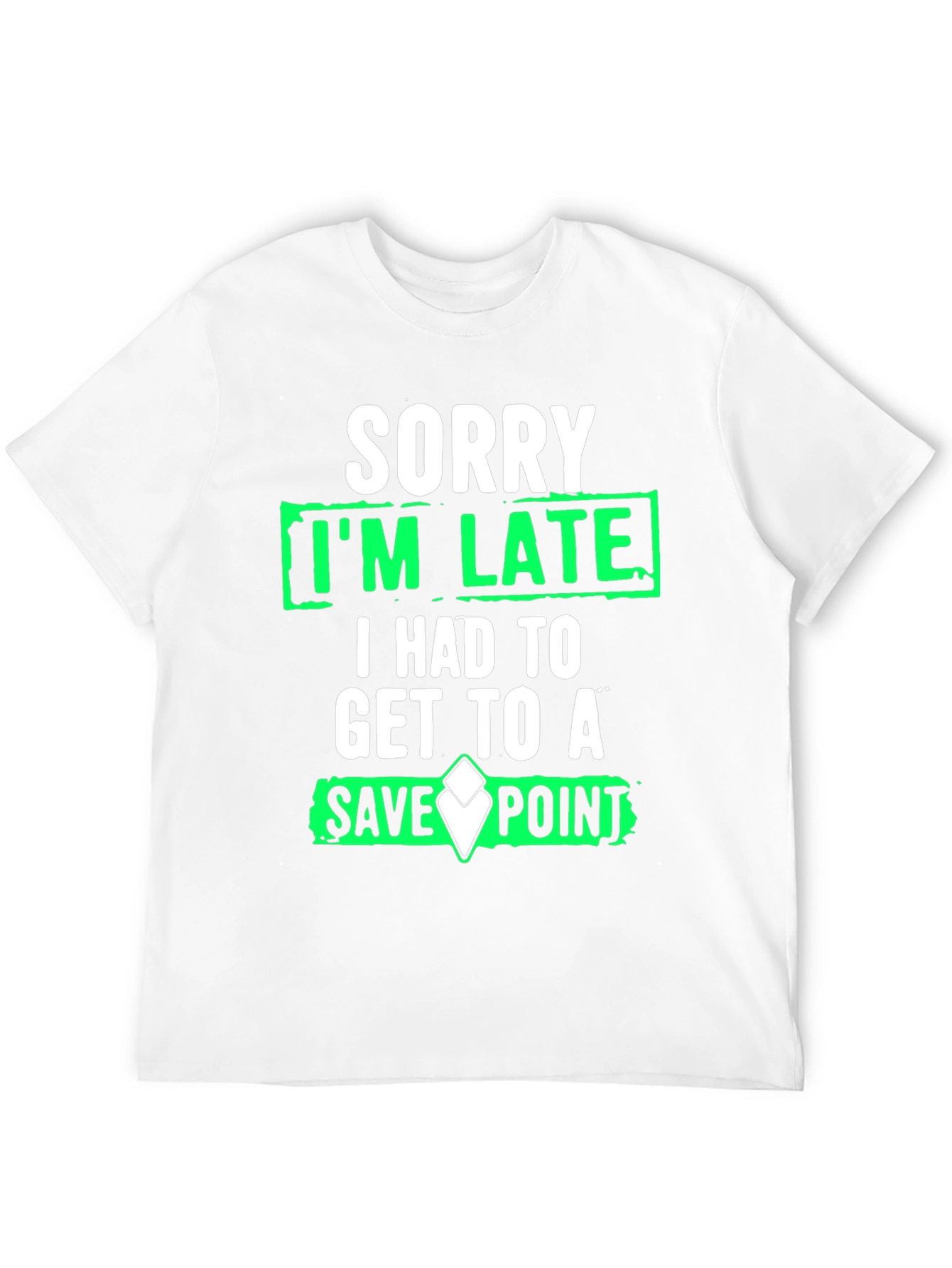 Gamer Humor T-Shirt - Sorry Im Late Save Point Tee