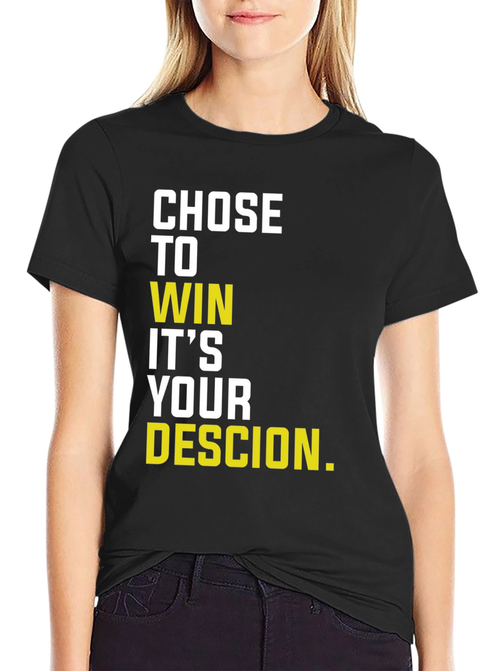Motivational Chose to Win Graphic T-Shirt