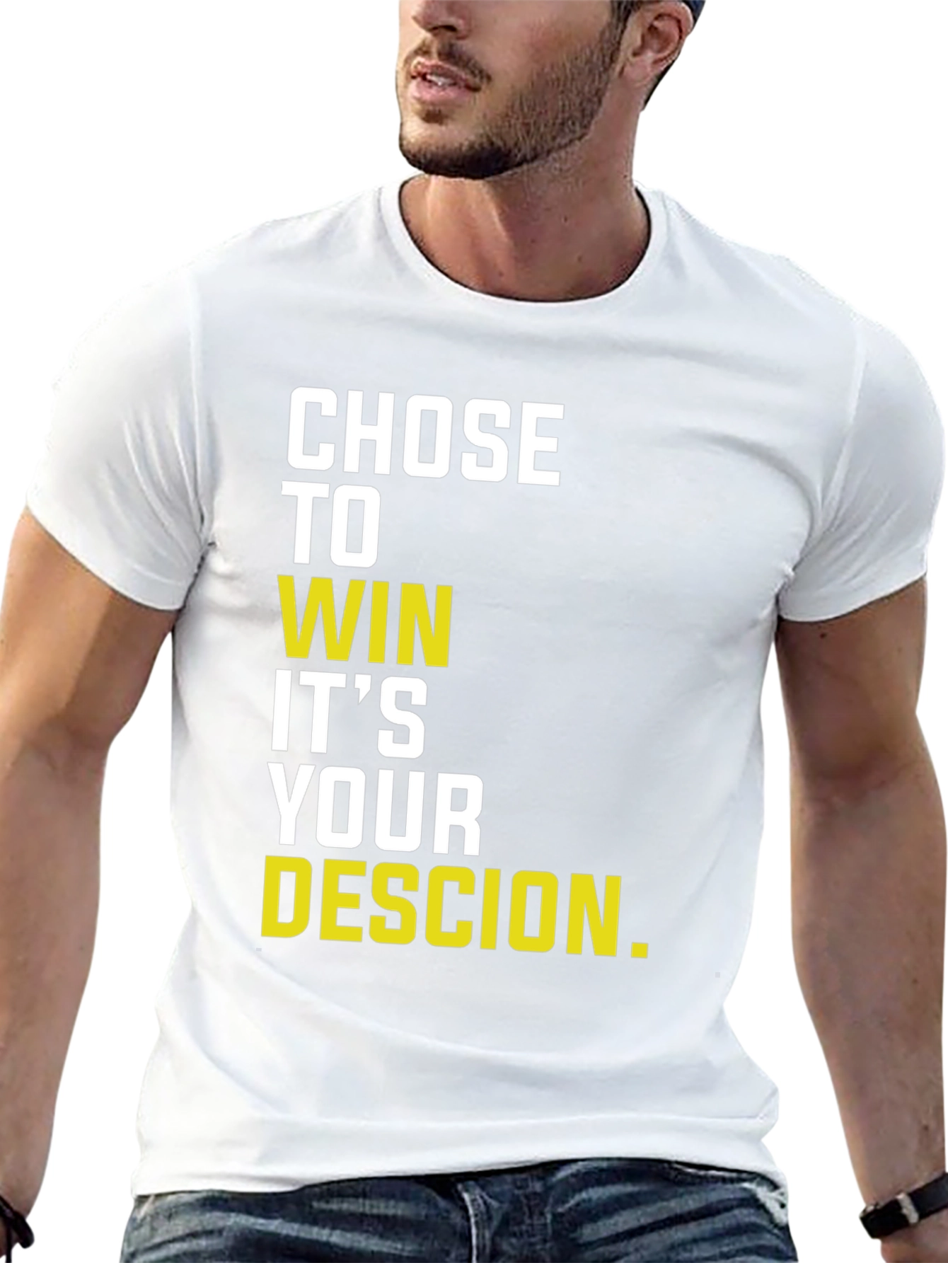 Motivational Chose to Win Graphic T-Shirt
