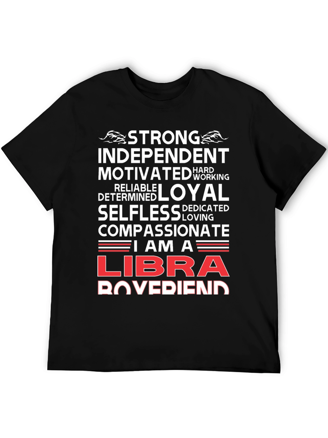 Strong Libra Boyfriend T-Shirt