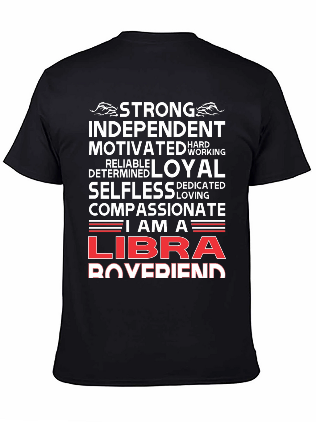 Strong Libra Boyfriend T-Shirt
